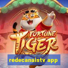 redecanaistv app